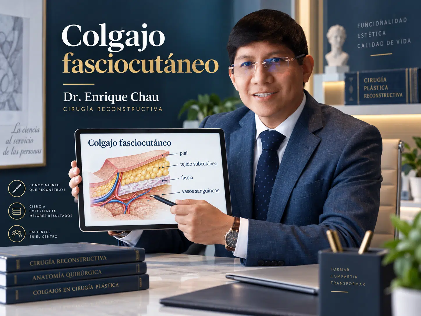 Colgajo fasciocutáneo explicado por el Dr. Enrique Chau